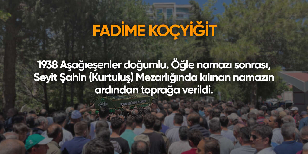 Konya'da bugün vefat edenler | 3 Ocak 2026 17